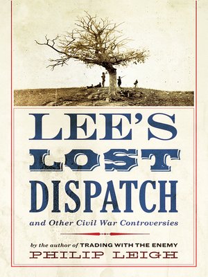 cover image of Lee's Lost Dispatch and Other Civil War Controversies